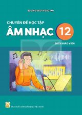 Sách giáo viên Chuyên đề học tập Âm nhạc 12 - Kết nối tri thức 2026-2027